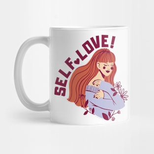 Self love love yourself Mug